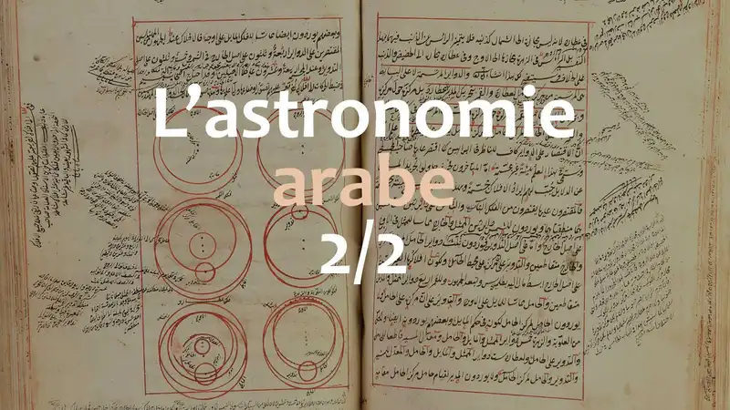 L'astronomie arabe (2/2)
