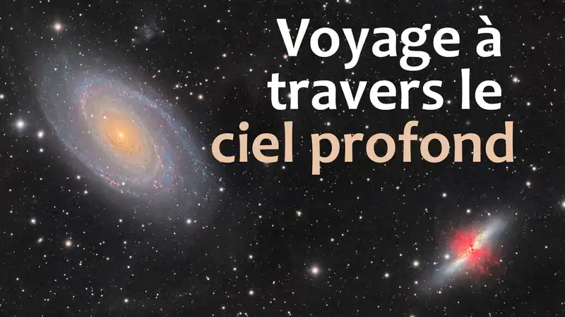 Voyage à travers le ciel profond